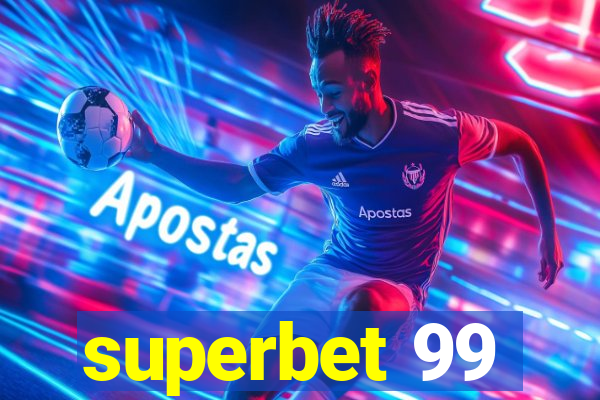 superbet 99